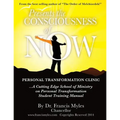 The Consciousness of Now Student Manual