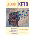 Clearly Keto: For Healthy Brain Aging and Alzheimer's Prevention