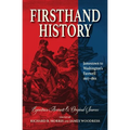 Firsthand History: Jamestown to Washington's Farewell 1607-1801