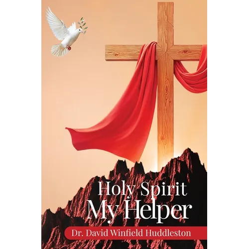 Holy Spirit My Helper