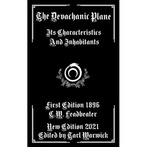 The Devachanic Plane: Its Characteristics and Inhabitants