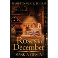 Roses in December: Hamilton Place, Book II