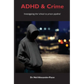 ADHD and Crime