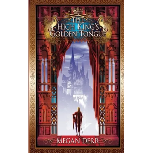 The High King's Golden Tongue