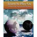 The Way of the Moving Horse: Learn to Play Go