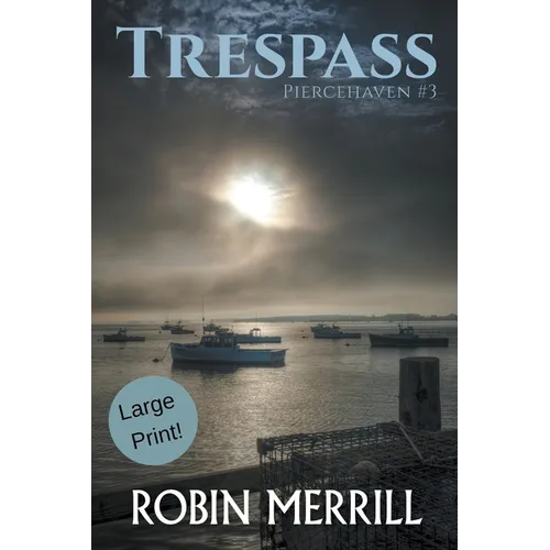 Trespass (Large Print)