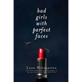 Bad Girls with Perfect Faces