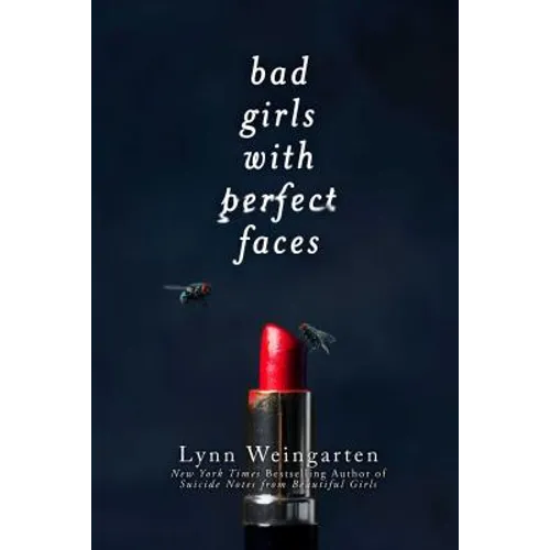 Bad Girls with Perfect Faces