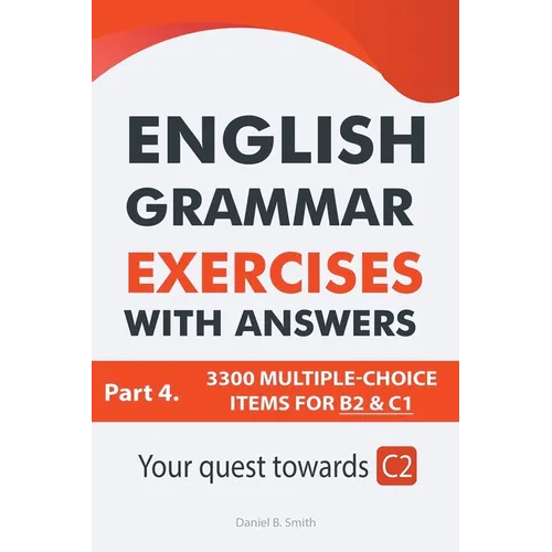 English Grammar Exercises With Answers Part 4: Your Quest Towards C2