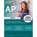 AP Comparative Government and Politics Prep 2024: 4 Practice Tests and Study Guide for Getting a 5 [4th Edition]