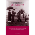 It Happened in Minnesota