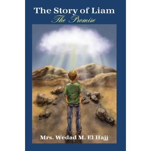The Story of Liam: The Promise