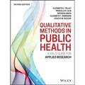 Qualitative Methods in Public Health: A Field Guide for Applied Research