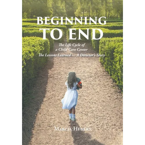 Beginning to End
