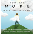 You Are More Than Ordinary