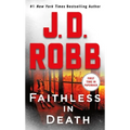 Faithless in Death: An Eve Dallas Novel