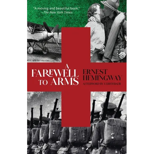 A Farewell to Arms (Warbler Classics Annotated Edition)