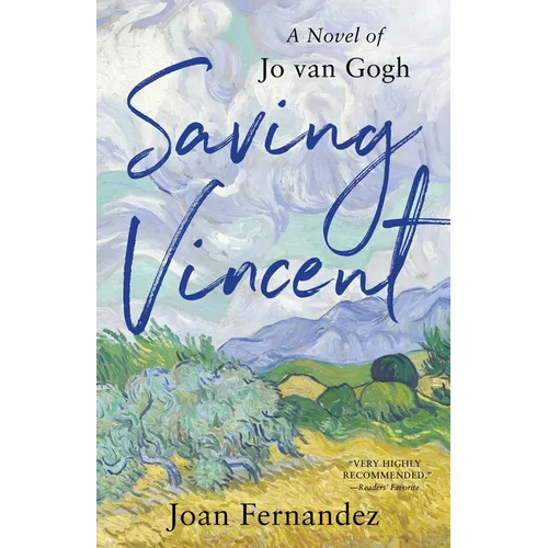 Saving Vincent: A Novel of Jo Van Gogh