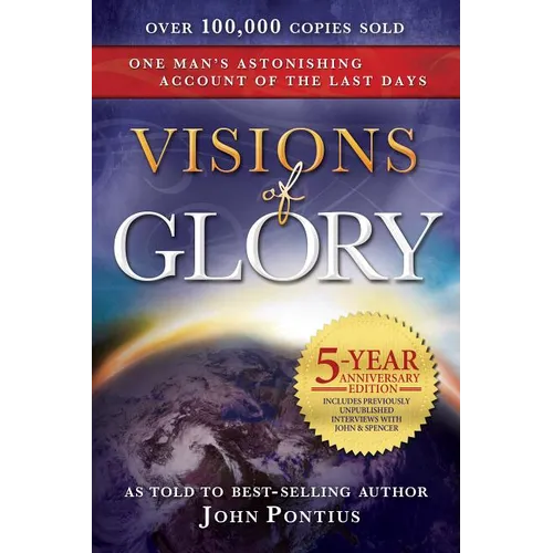 Visions of Glory: 5-Year Anniversary Edition