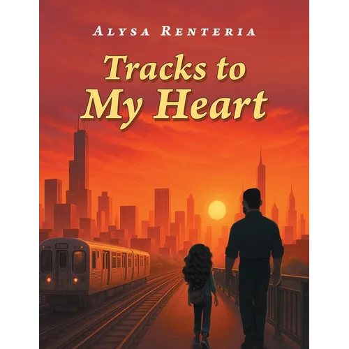 Tracks to My Heart