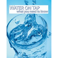 WATER ON TAP what you need to know