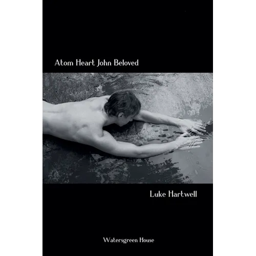 Atom Heart John Beloved