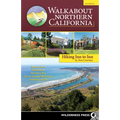 Walkabout Northern California: Hiking Inn to Inn