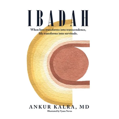 Ibadah: When love transforms into transcendence, life transforms into servitude.