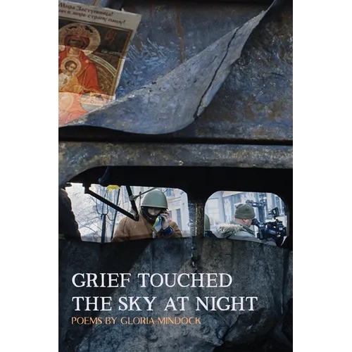 Grief Touched the Sky at Night