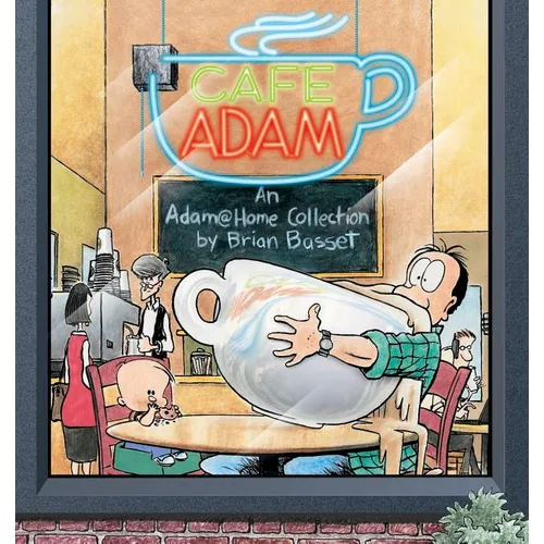 Cafe Adam: An Adam@home Collection