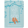 A Little We Time with God: 365 Daily Devotions for Couples