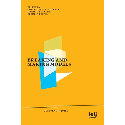 Breaking and Making Models