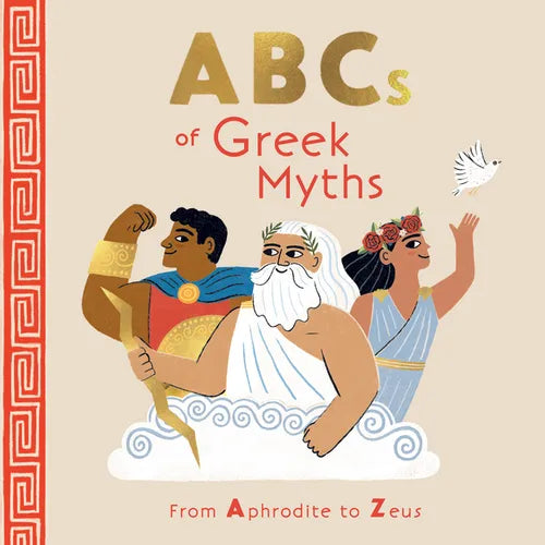 ABCs of Greek Myths: From Aphrodite to Zeus
