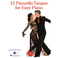 12 Piazzolla Tangos for Easy Piano