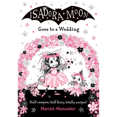 Isadora Moon Goes to a Wedding: Volume 12