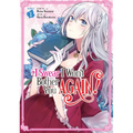 I Swear I Won't Bother You Again! (Manga) Vol. 1