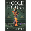 The Cold House