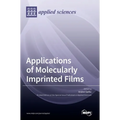 Applications of Molecularly Imprinted Films