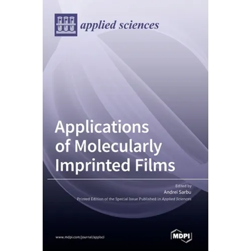 Applications of Molecularly Imprinted Films