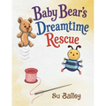 Baby Bear's Dreamtime Rescue