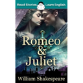 Romeo and Juliet: CEFR level A1+ (ELT Graded Reader)