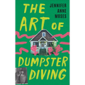 The Art of Dumpster Diving