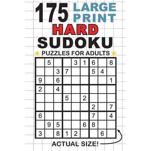 175 Large Print Hard Sudoku Puzzles for Adults: Only One Puzzle Per Page! (Pocket 6"x9" Size)