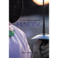 The Art and Science of Fencing