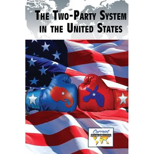 The Two-Party System in the United States
