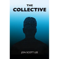 The Collective: Treachery, Collusion and Family