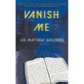 Vanish Me: A Runaway Train Novel