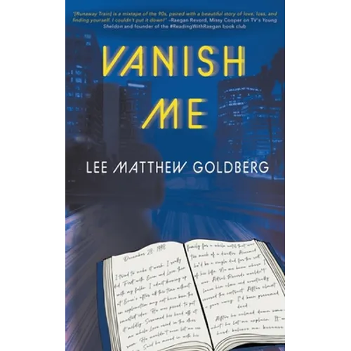 Vanish Me: A Runaway Train Novel