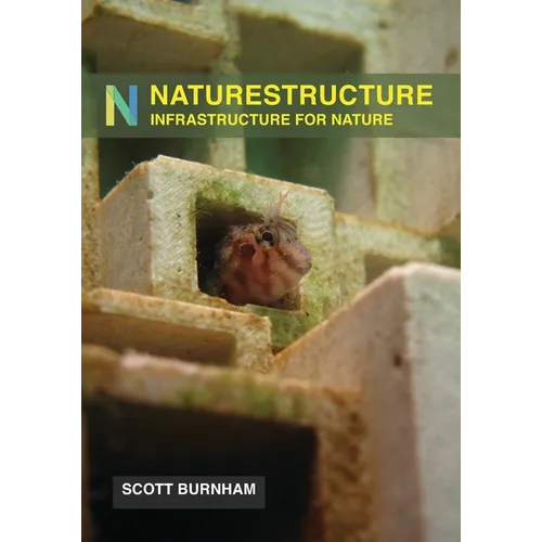 NatureStructure: Infrastructure for Nature