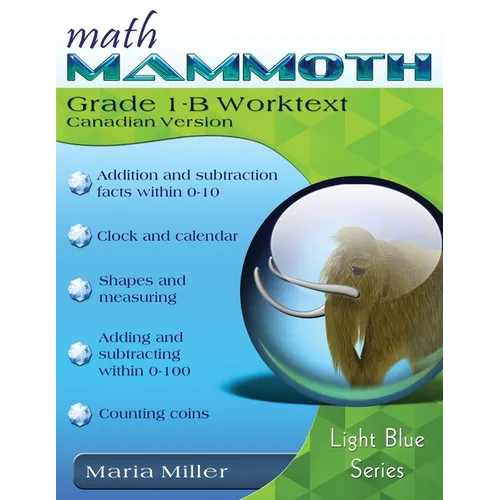 Math Mammoth Grade 1-B Worktext (Canadian Version)